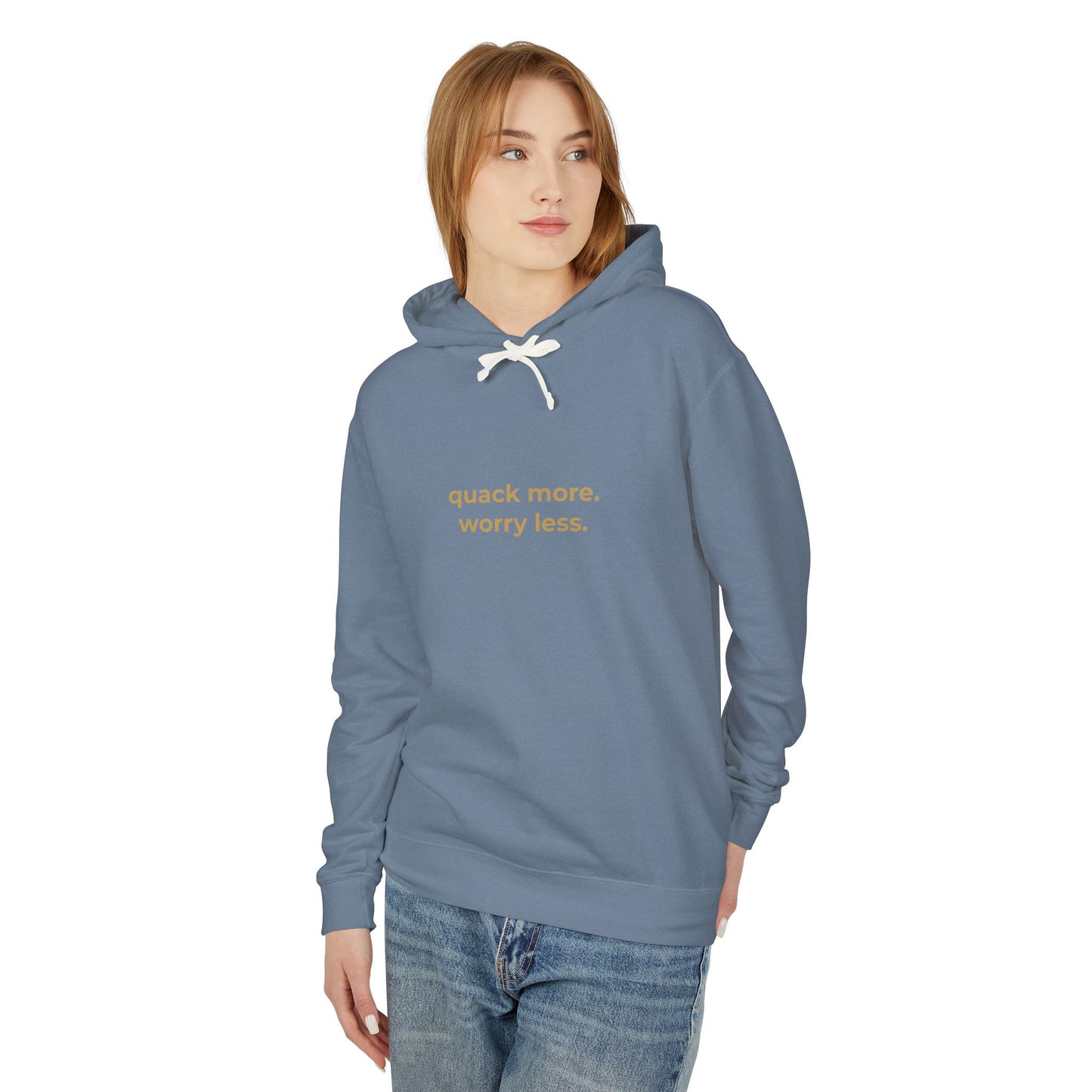 Quack More, Worry Less Signature Hoodie