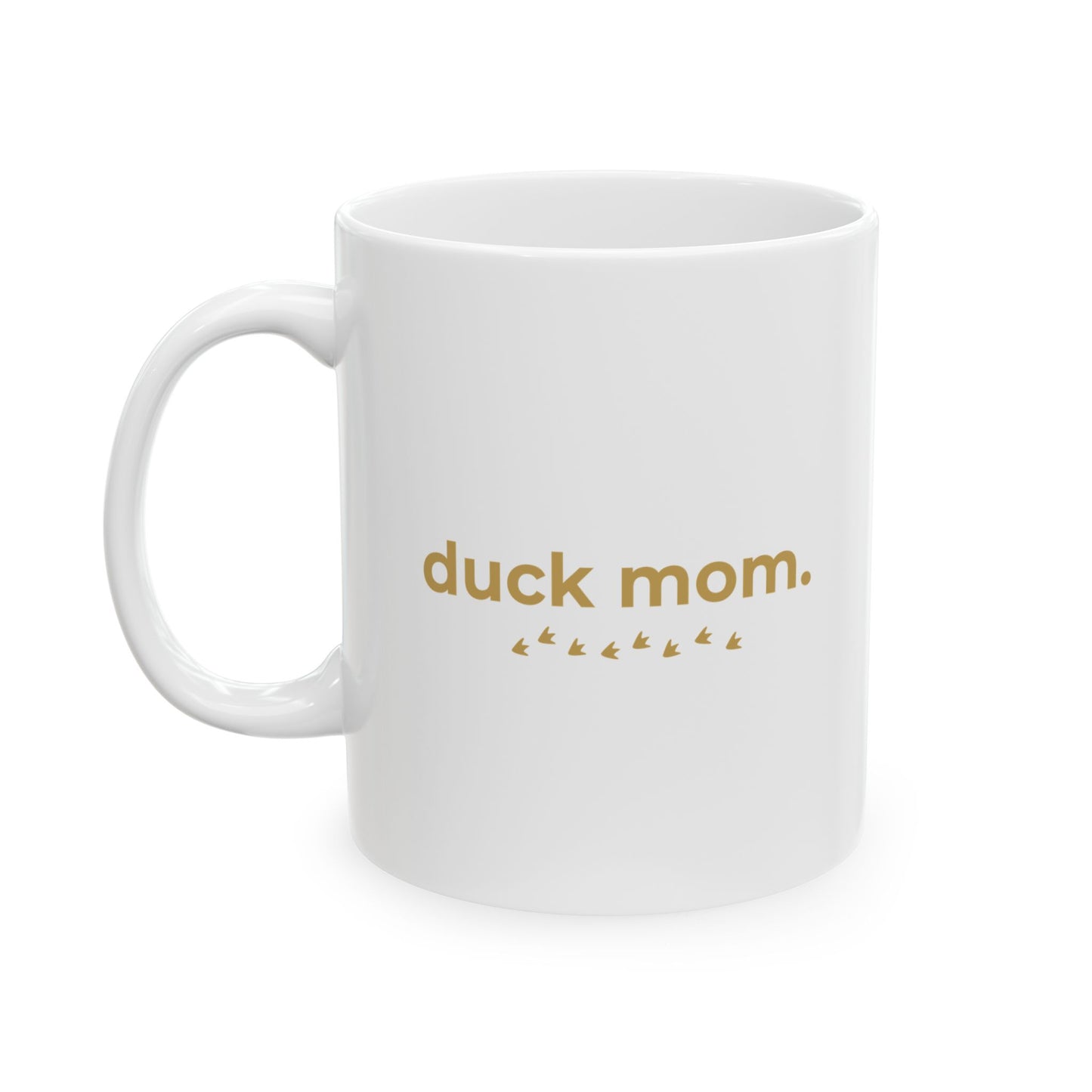 Duck Mom Mug